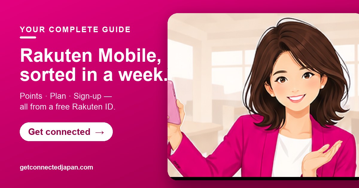 Rakuten Mobile complete guide — points, plan and sign-up, with Miya.